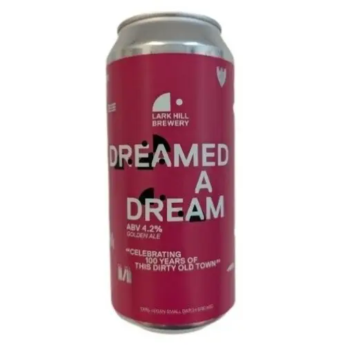 lark-hill-dreamed-a-dream-can