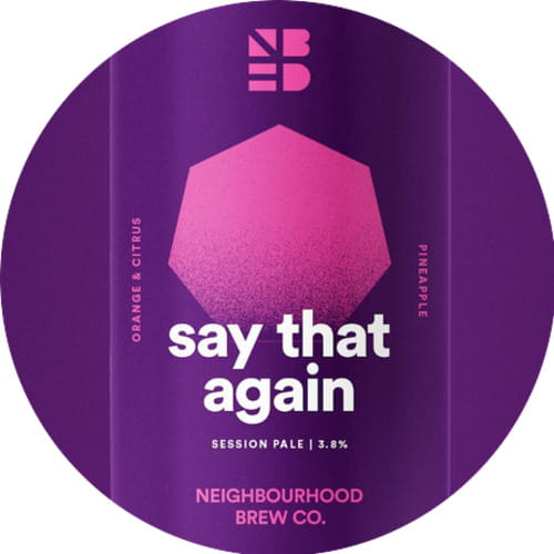 neighbourhood-say-that-again-keg