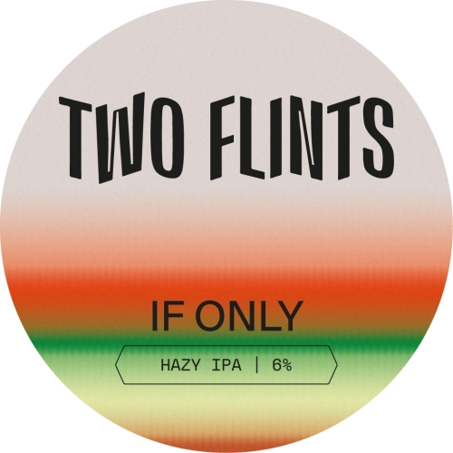 two-flints-if-only-keg